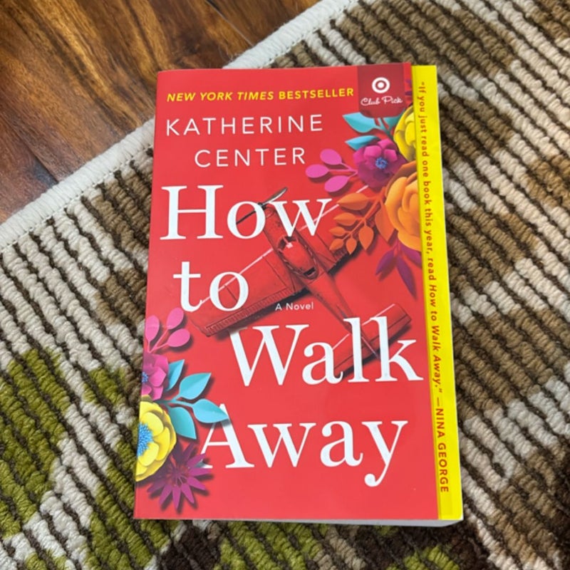 How to Walk Away