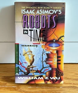 Isaac Asimov's Robots in Time