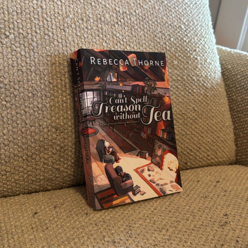 Can't Spell Treason Without Tea (OOP self published copy)