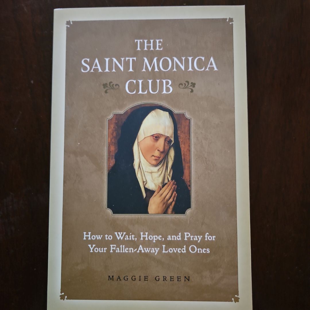 The Saint Monica Club