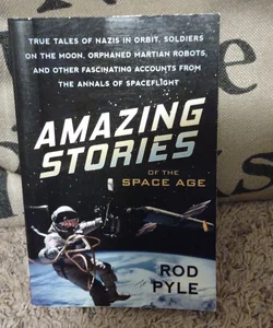 Amazing Stories of the Space Age
