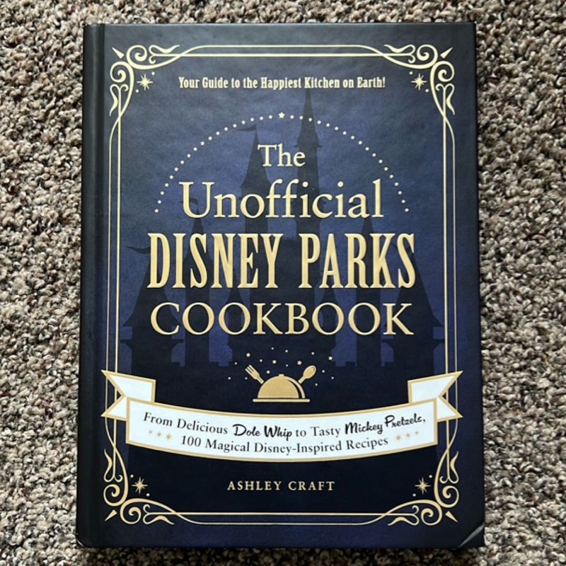 The Unofficial Disney Parks Cookbook