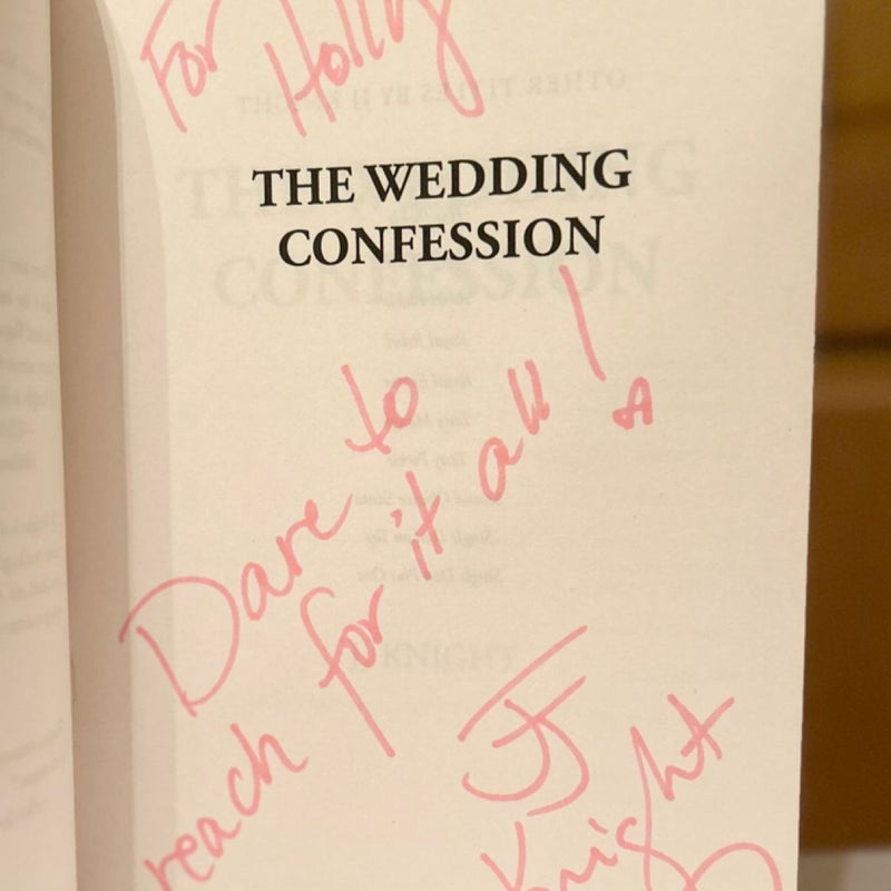 The Wedding Confession -signed-