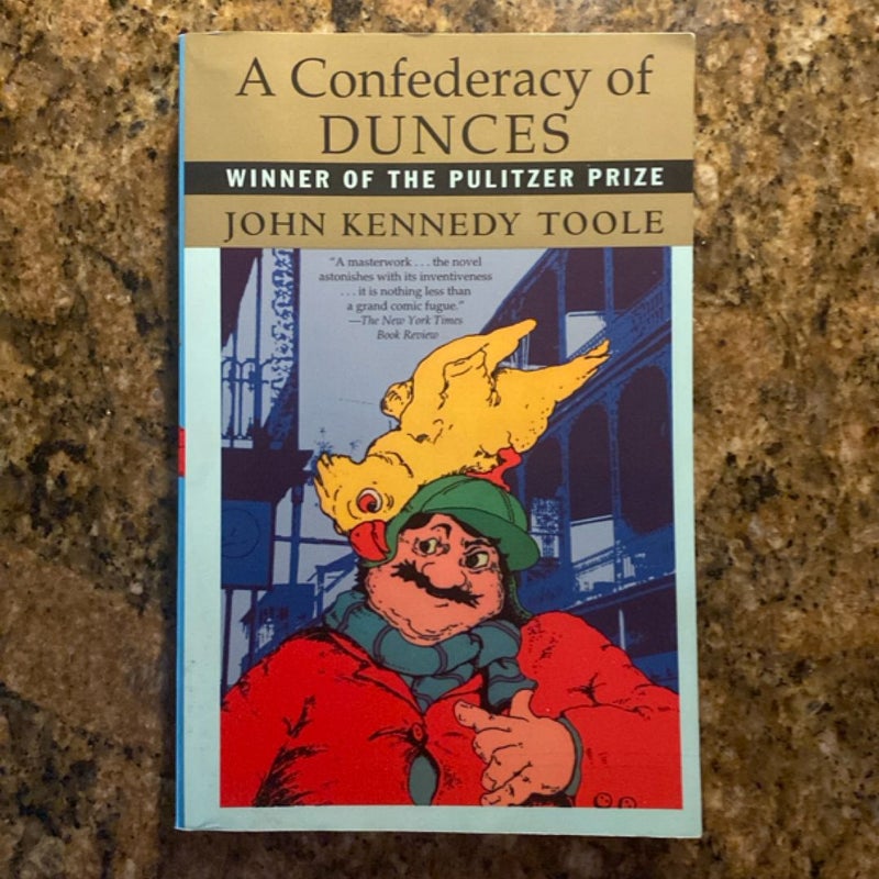 A Confederacy of Dunces