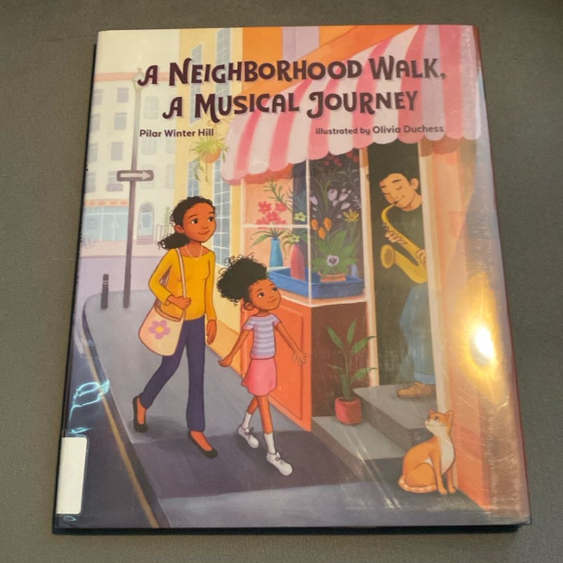 A Neighborhood Walk, a Musical Journey