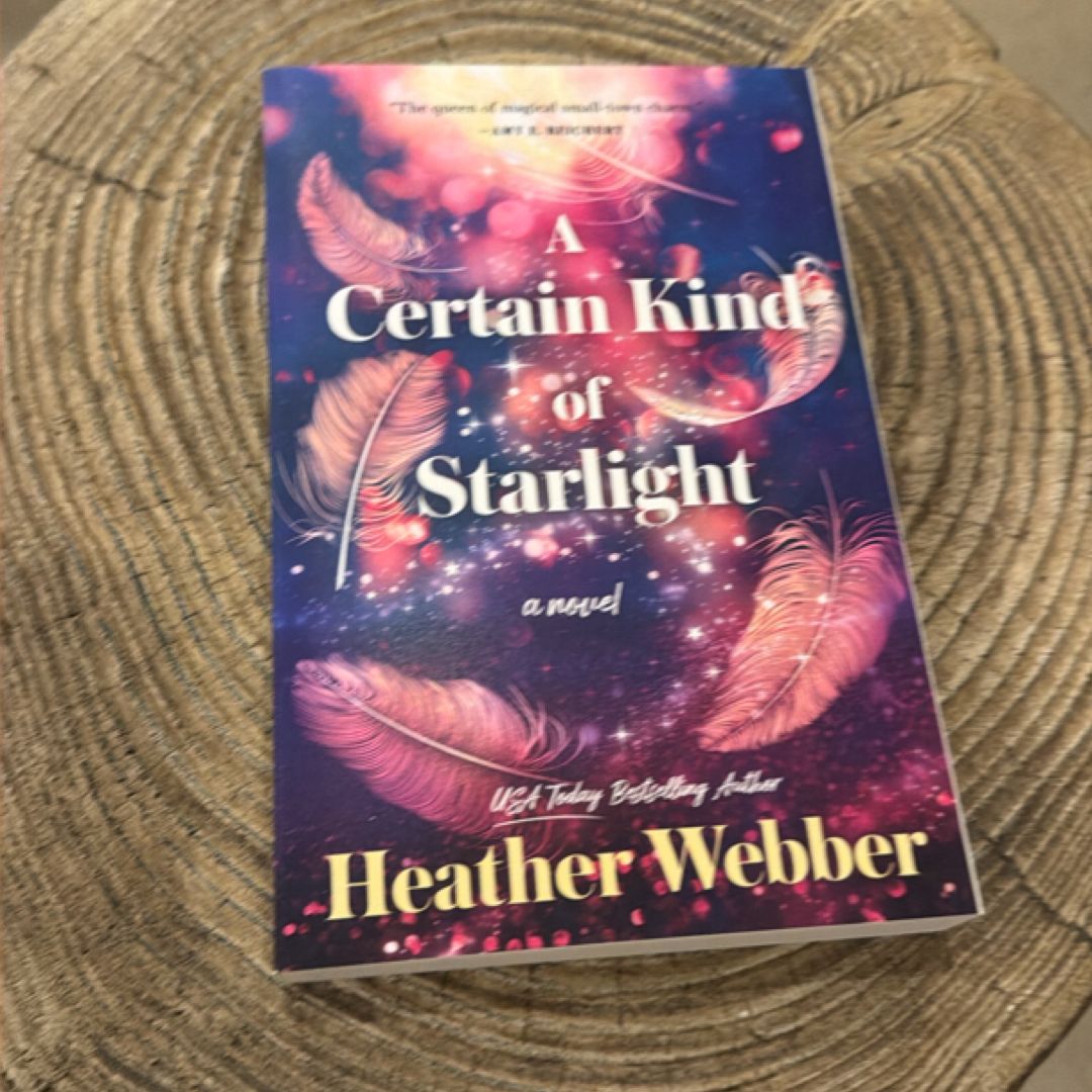 A Certain Kind of Starlight