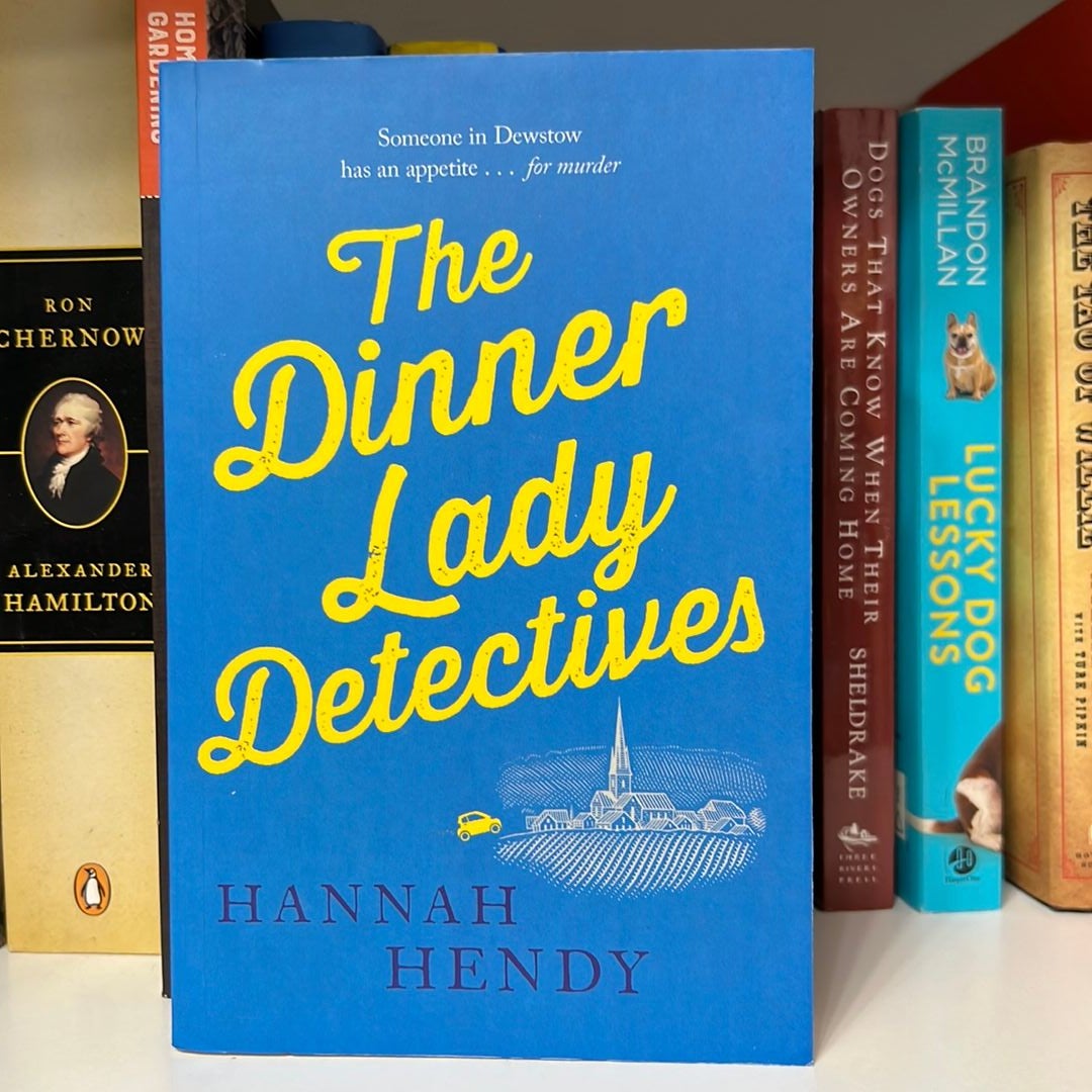 The Dinner Lady Detectives