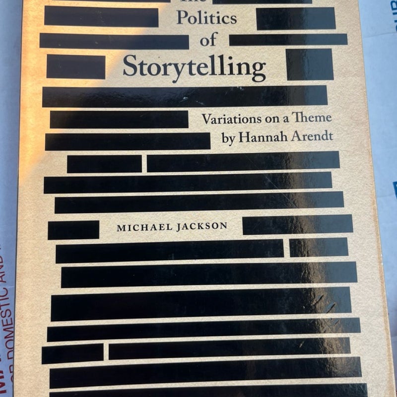 The Politics of Storytelling