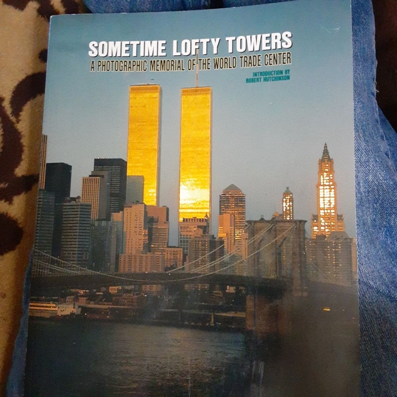 Sometime Lofty Towers