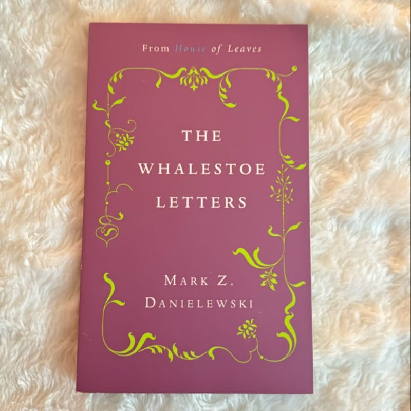 The Whalestoe Letters