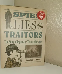 Spies lies and traitors 