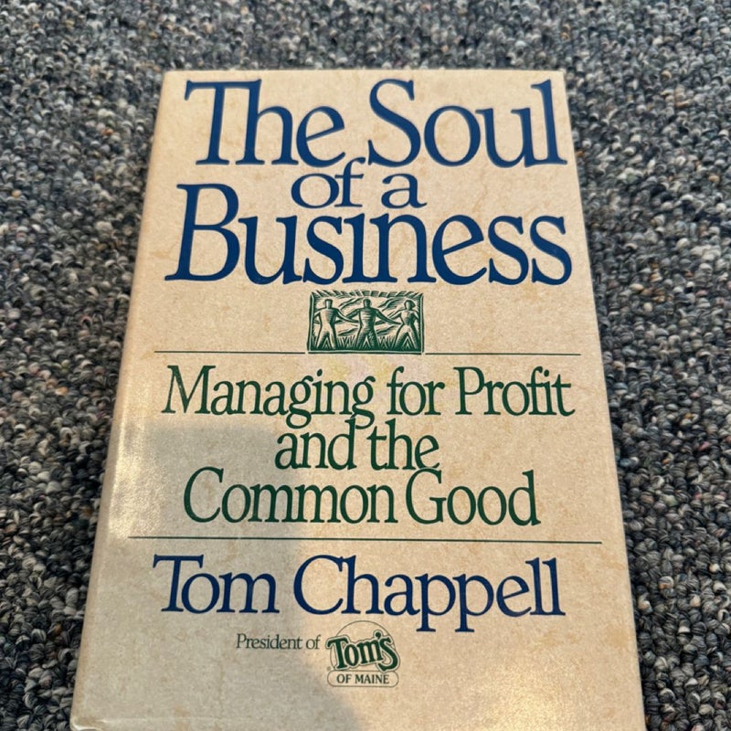 The Soul of a Business