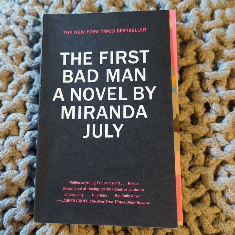The First Bad Man