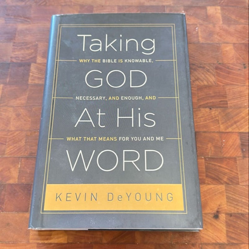 Taking God at His Word