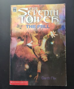 The Seventh Tower The Fall