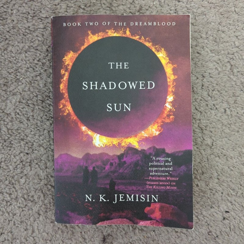 The Shadowed Sun