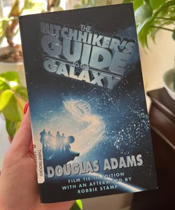 The Hitchhiker's Guide to the Galaxy (Film Tie-In Edition)