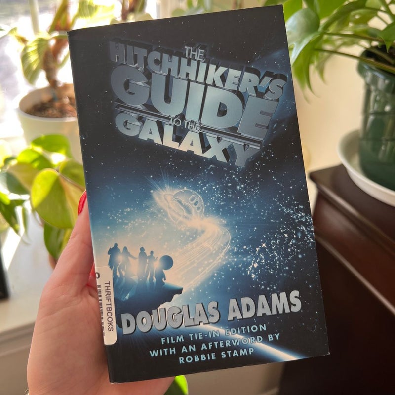The Hitchhiker's Guide to the Galaxy (Film Tie-In Edition)
