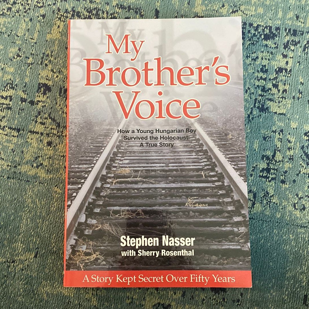 My Brother's Voice