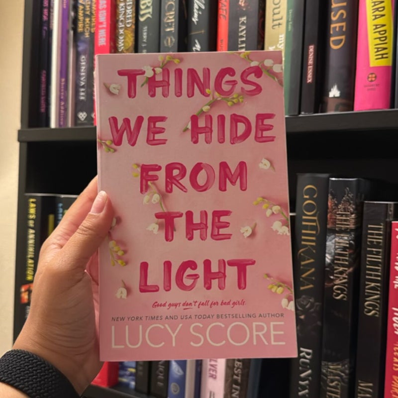 Things We Hide from the Light