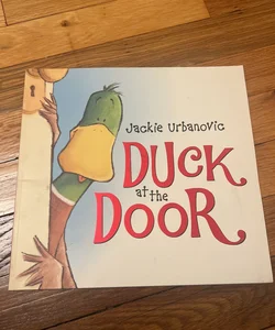 Duck at the Door 