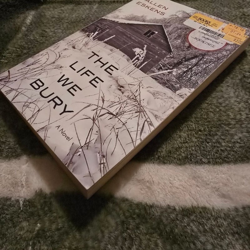 The Life We Bury