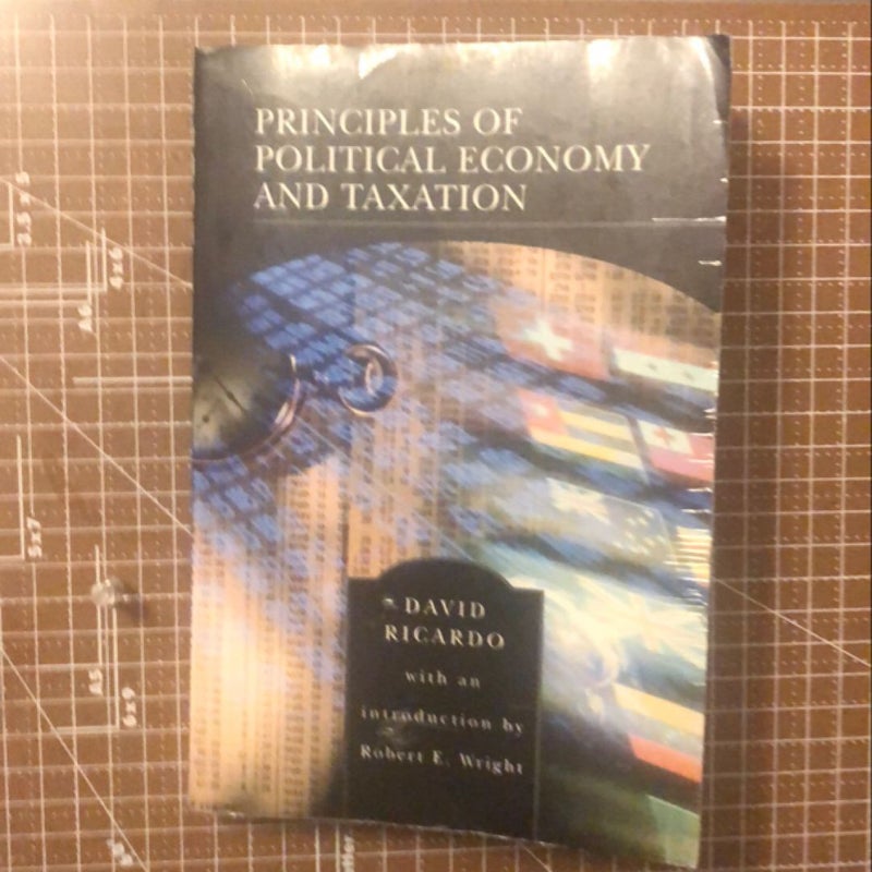 Principles of Political Economy and Taxation