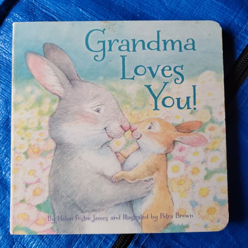 Grandma Loves You!