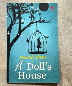 A Doll’s House 