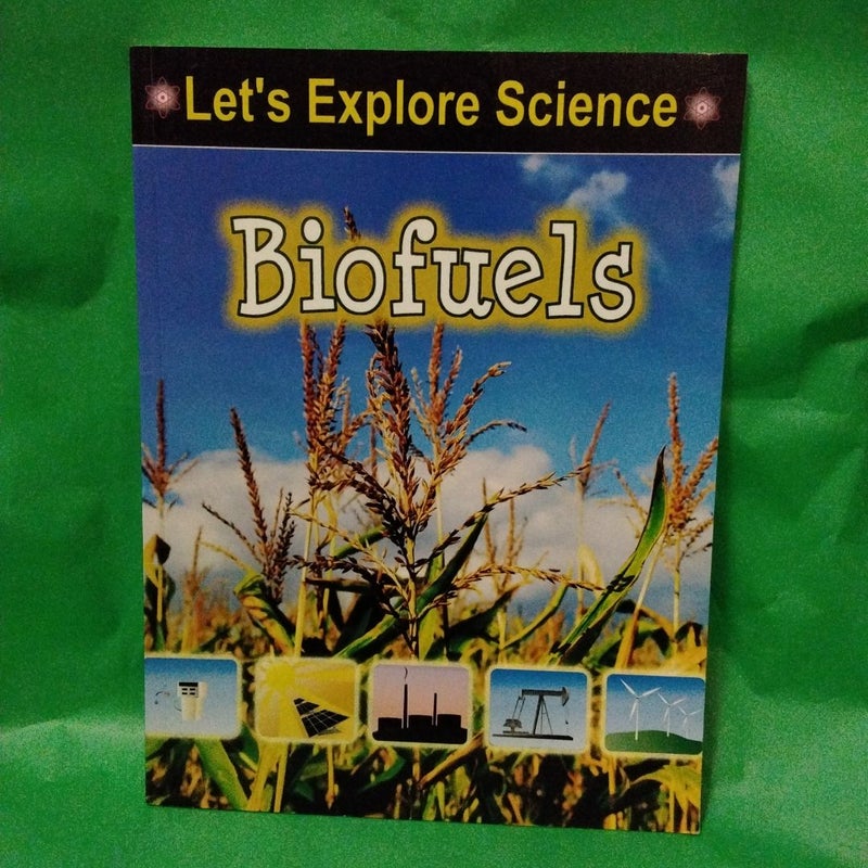 Biofuels