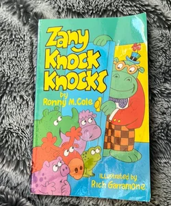 Zany Knock Knocks