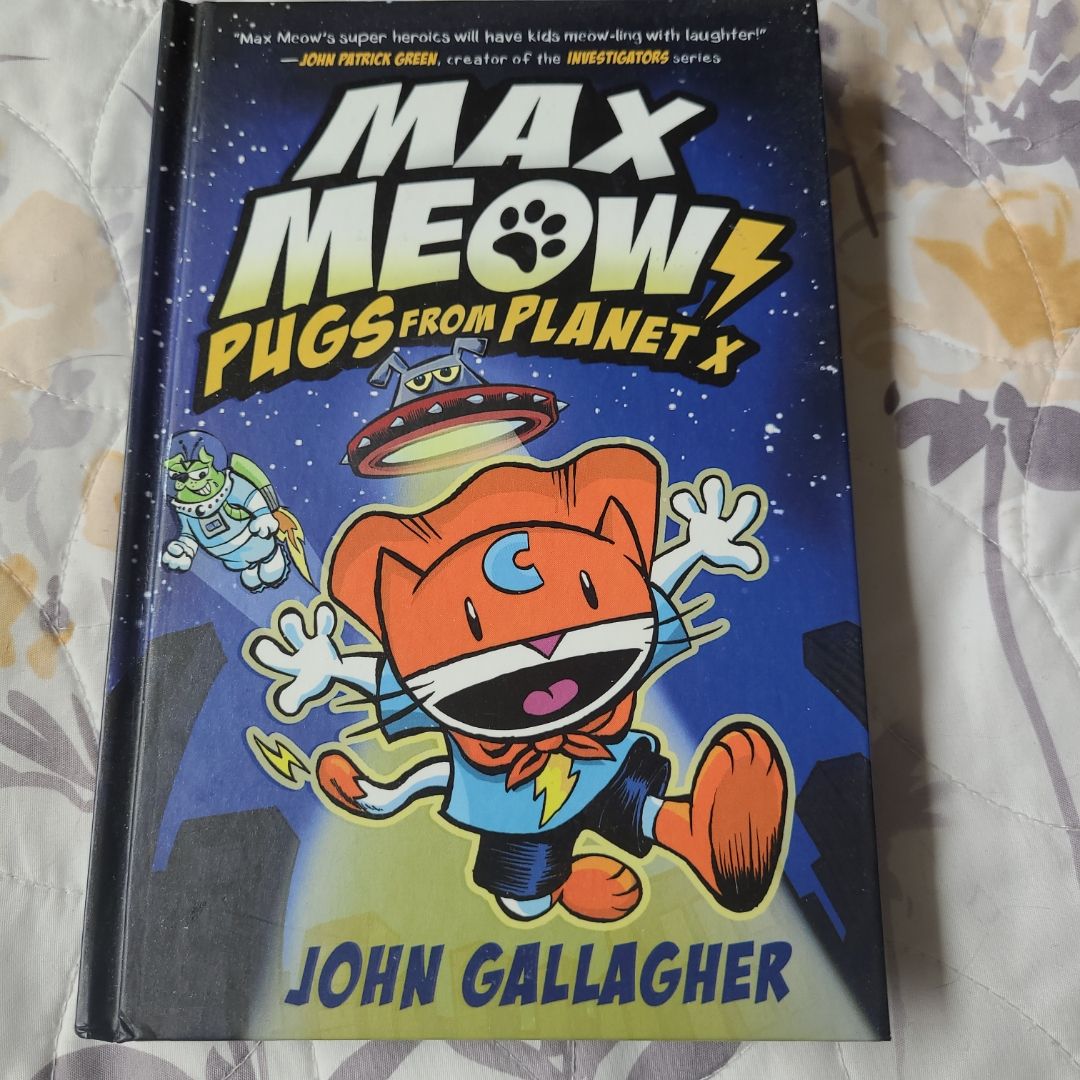 Max Meow Book 3: Pugs from Planet X