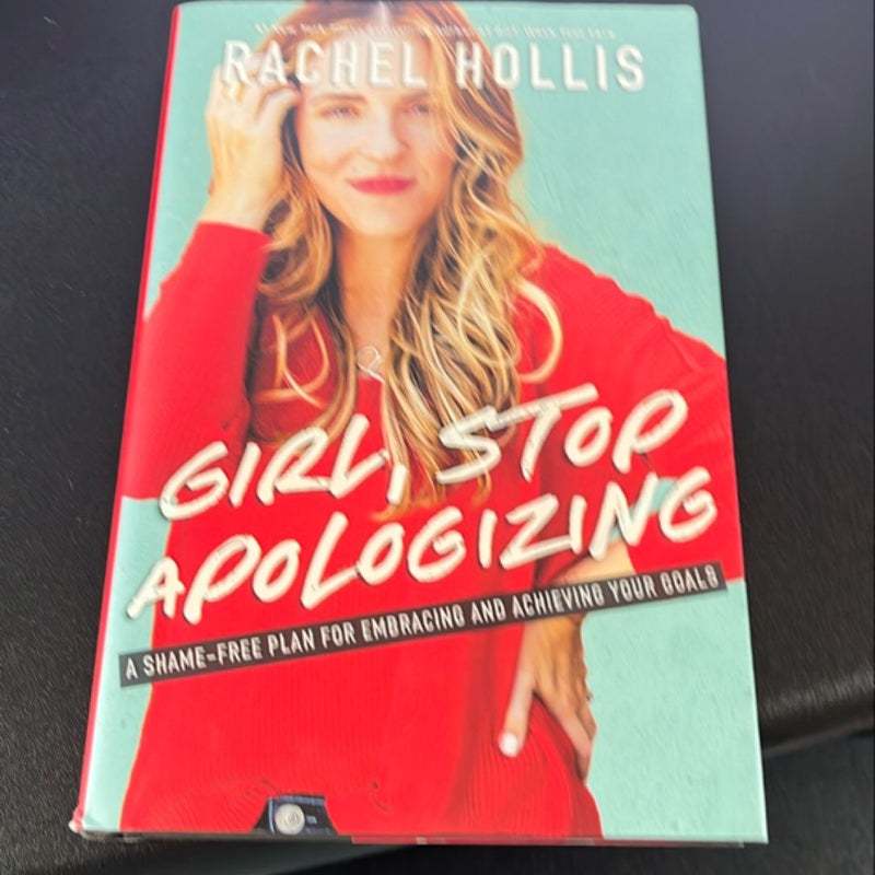 Girl, Stop Apologizing