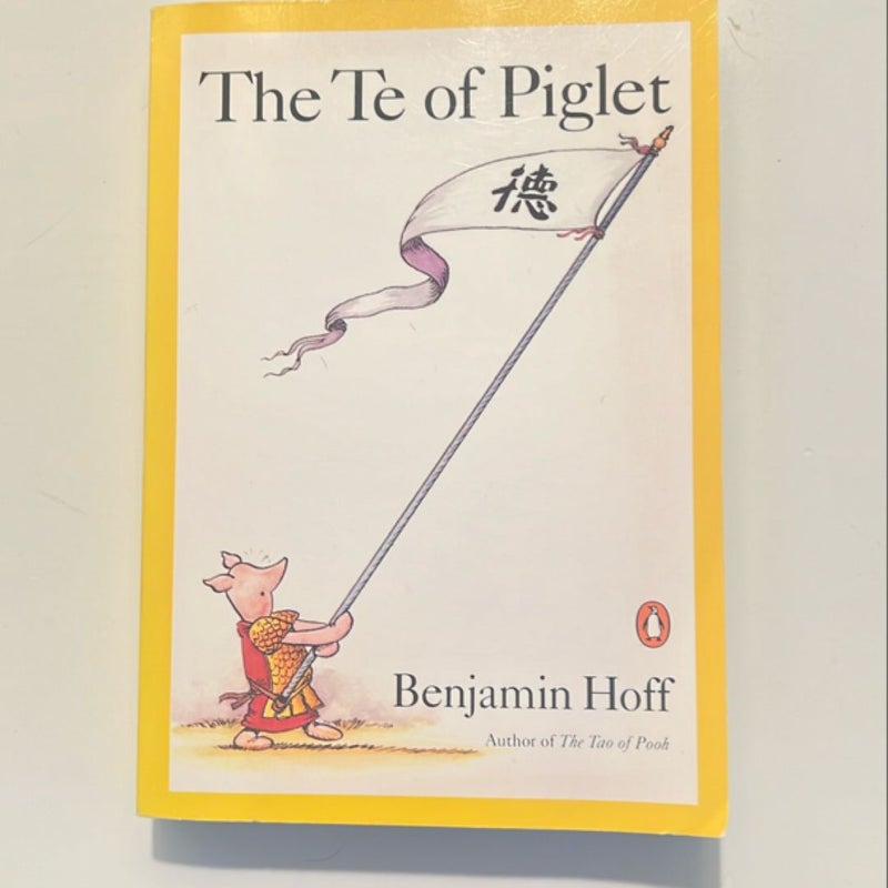 The Te of Piglet