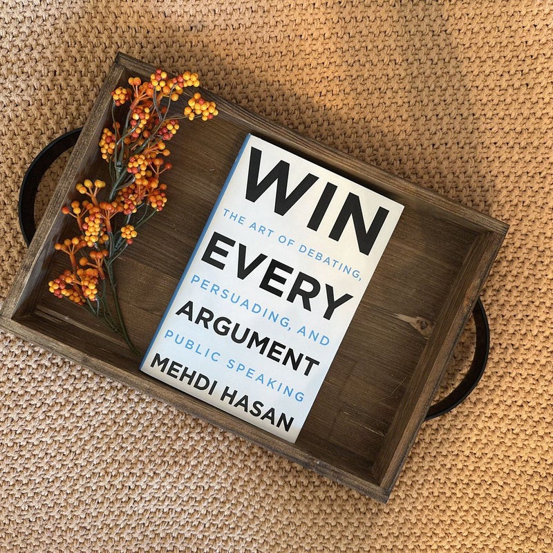 Win Every Argument