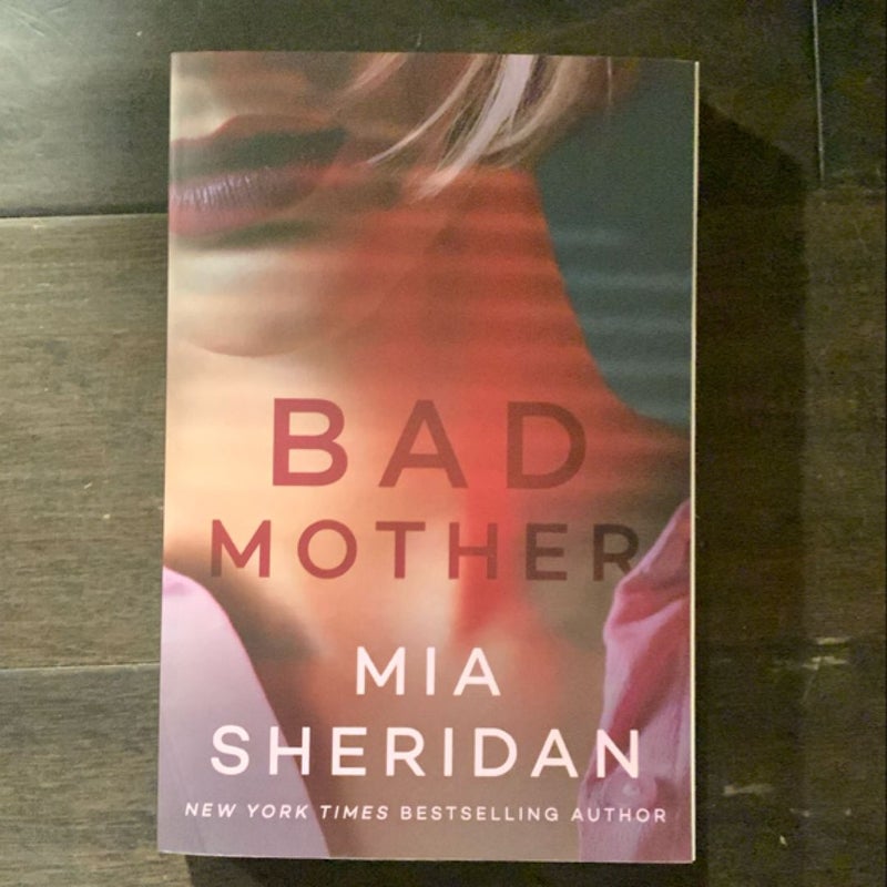 Bad Mother