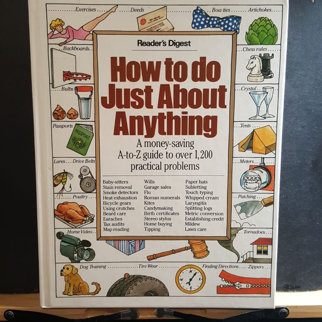 How to Do Just about Anything