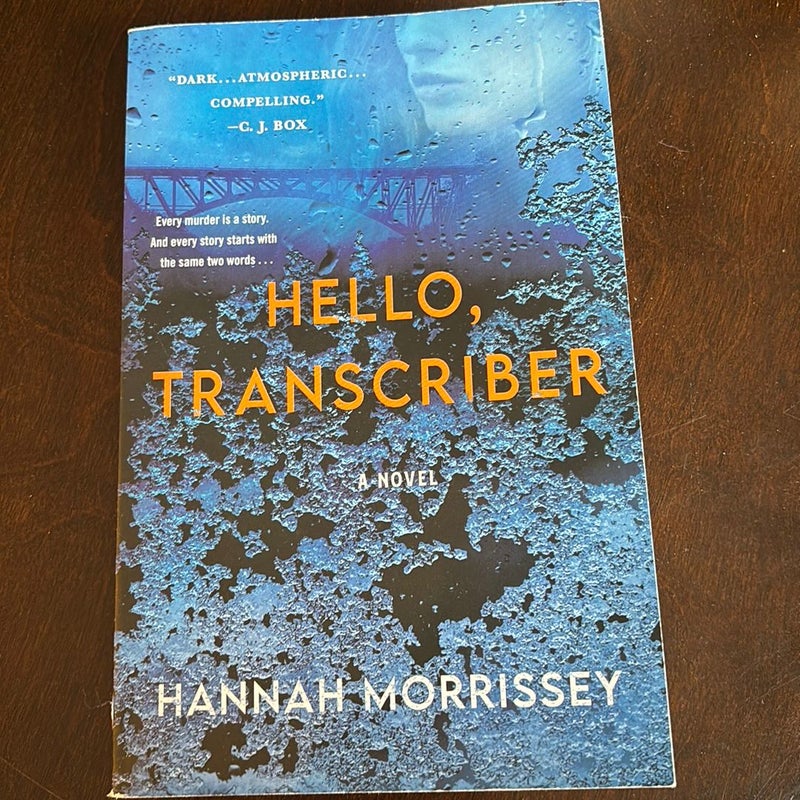 Hello, Transcriber