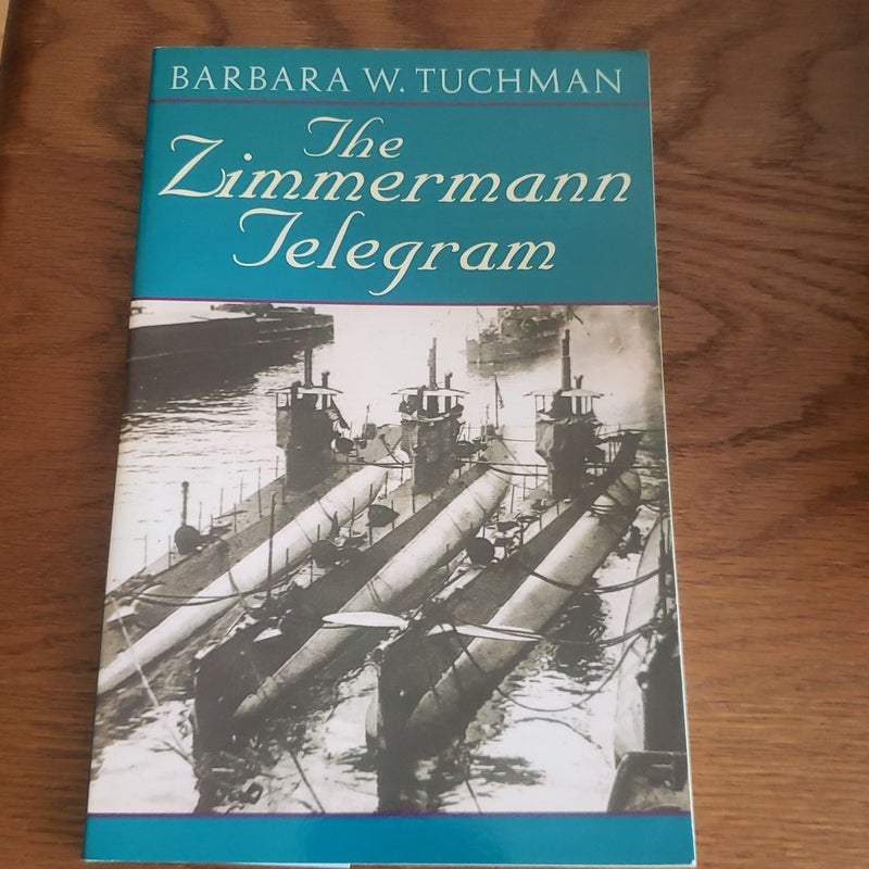 The Zimmermann Telegram