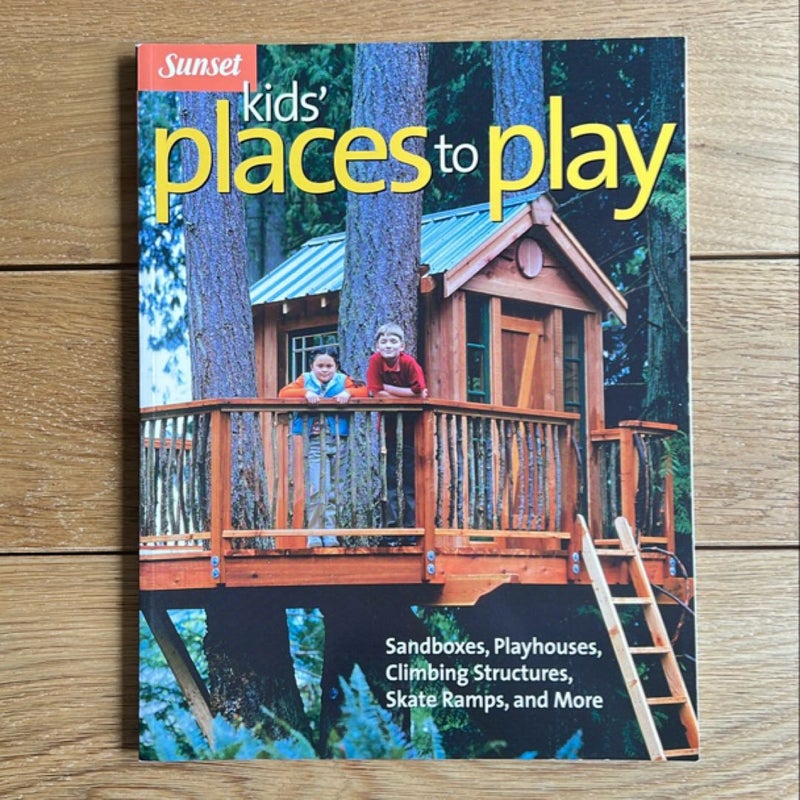 Kids’ Places to Play Sandboxes, Playhouses, Climbing Structures, Skate Ramps, and More