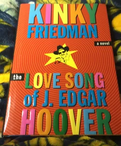 The Love Song of J. Edgar Hoover