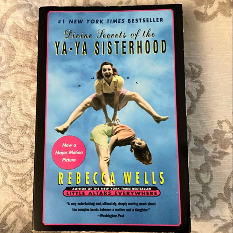 Divine Secrets of the Ya-Ya Sisterhood