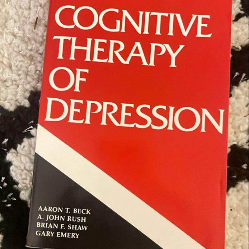 Cognitive Therapy of Depression