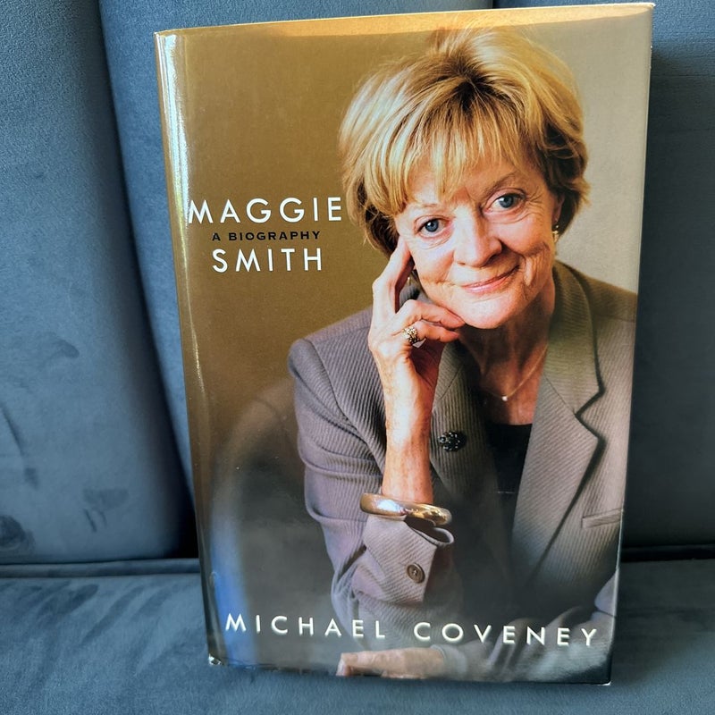 Maggie Smith: a Biography