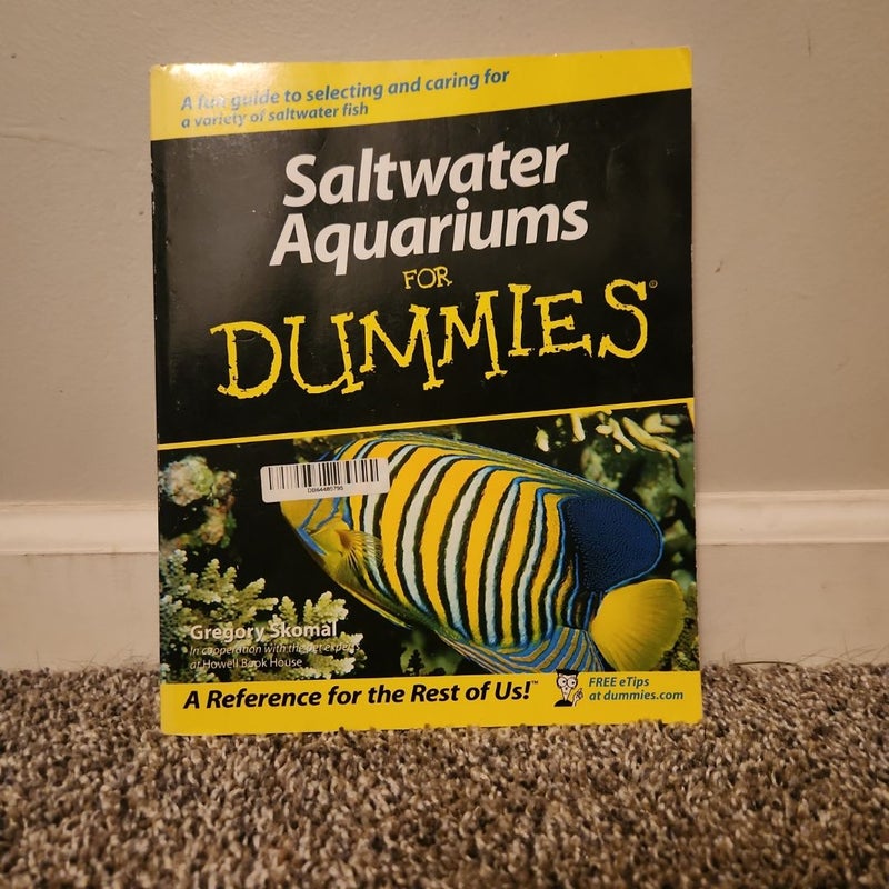 Saltwater Aquariums for Dummies®