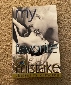 My Favorite Mistake (original cover signed by the author)