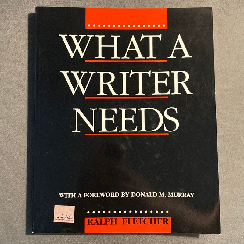 What a Writer Needs