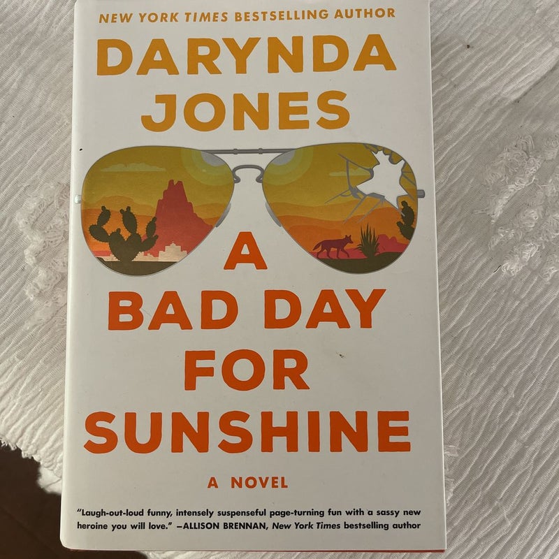 A Bad Day for Sunshine