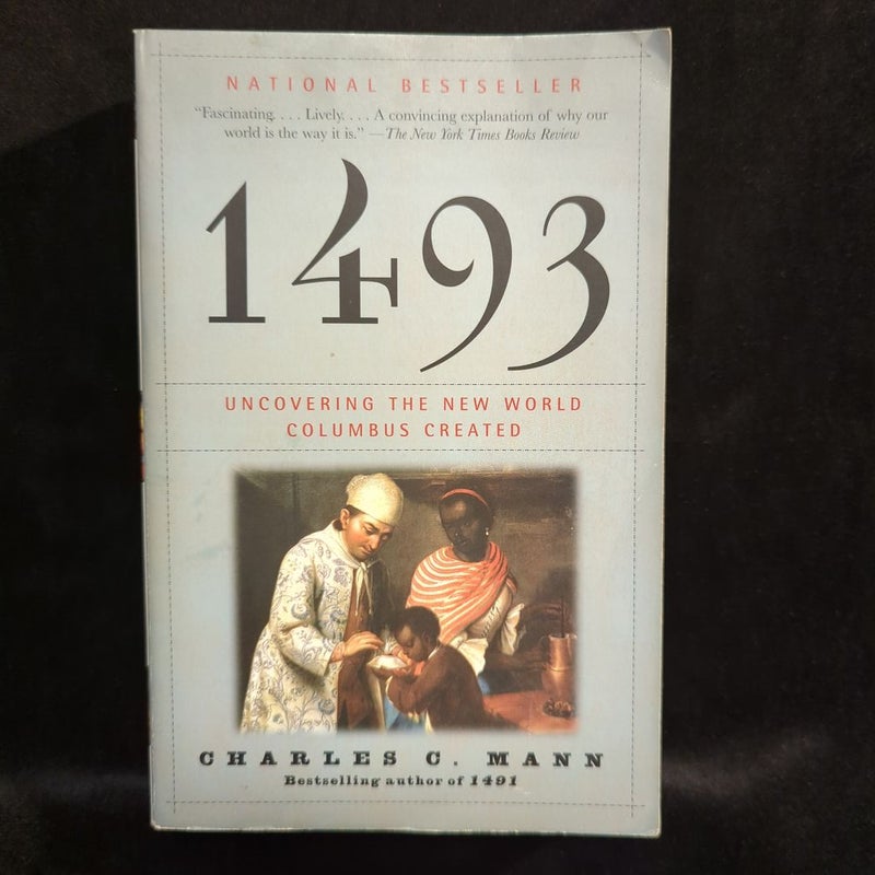 1493: Uncovering the New World Columbus Created: Mann, Charles C.:  9780307278241: Books 