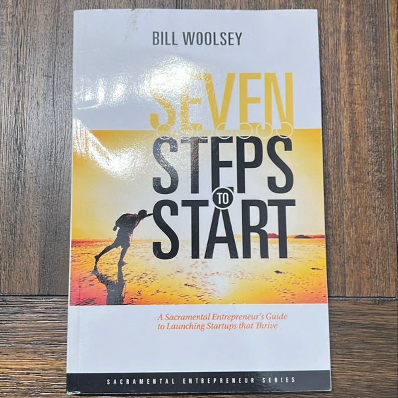 Seven Steps to Start